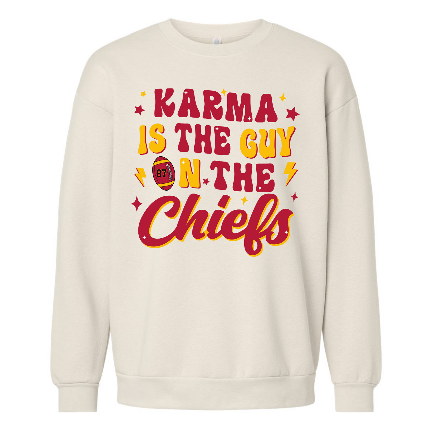 Karma Is The Guy On The Chiefs Adult Sweatshirt