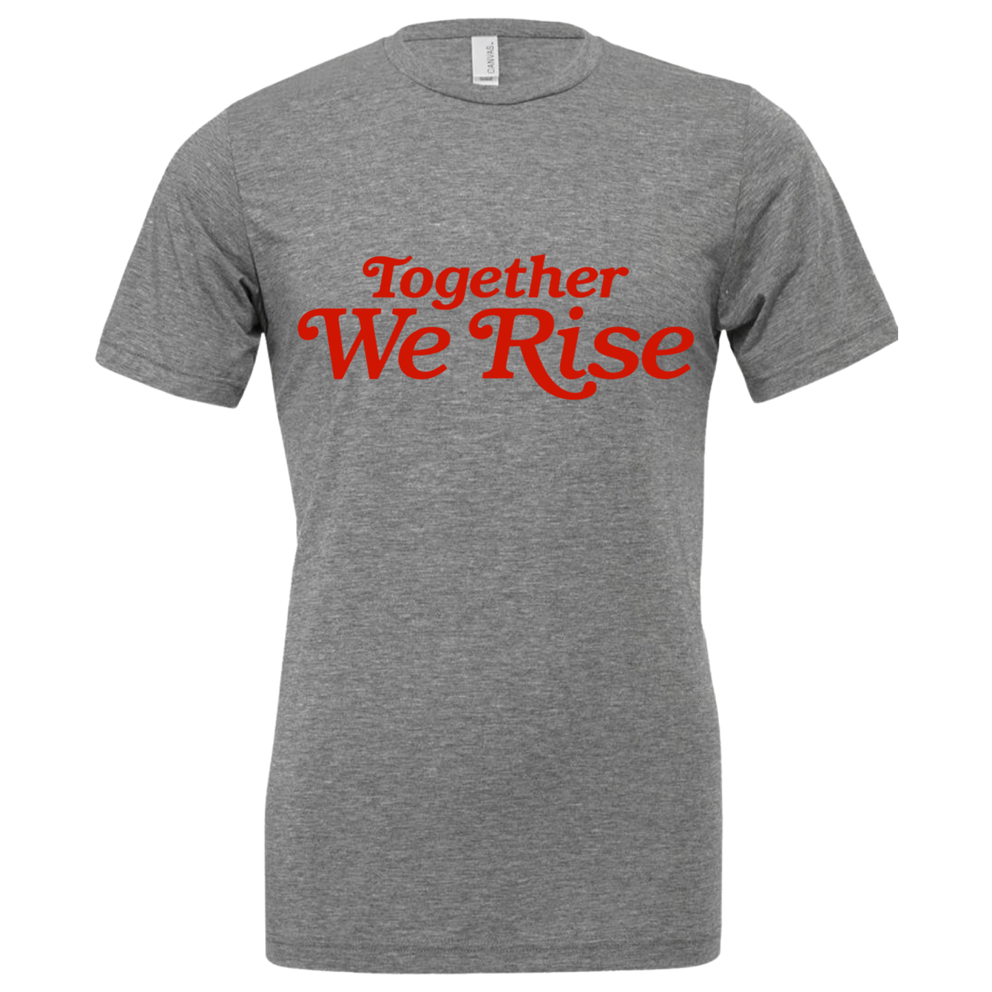Together We Rise Adult Tee Grey